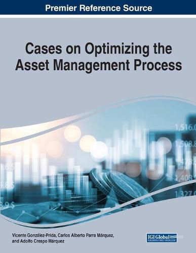 Cover image for Cases on Optimizing the Asset Management Process