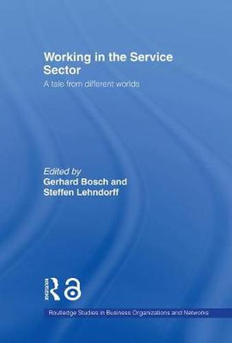 Cover image for Working in the Service Sector: A Tale from Different Worlds