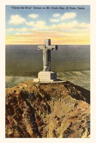 Cover image for Vintage Journal Christ the King Statue, El Paso, Texas