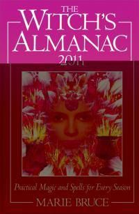 Cover image for The Witch's Almanac: Practical Magic and Spells for Every Season