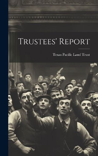 Cover image for Trustees' Report