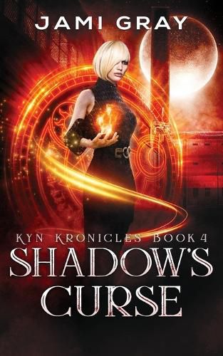 Cover image for Shadow's Curse: Kyn Kronicles Book 4