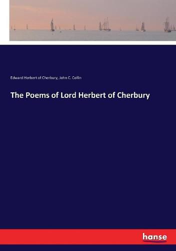 The Poems of Lord Herbert of Cherbury