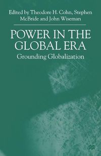 Cover image for Power in the Global Era: Grounding Globalization