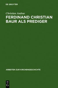 Cover image for Ferdinand Christian Baur als Prediger