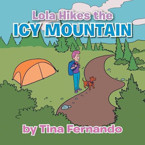 Cover image for Lola Hikes the Icy Mountain