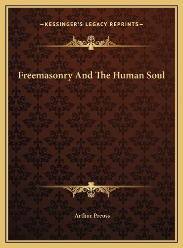 Freemasonry and the Human Soul