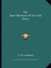 Cover image for The Inner Mysteries of Isis and Osiris