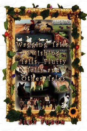 Cover image for Wagging Tails, Swishing Tails, Fluffy Tails and Other Tales