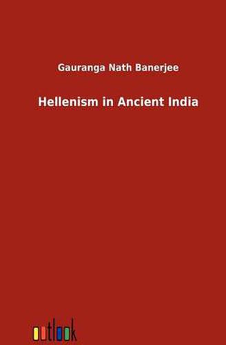 Cover image for Hellenism in Ancient India