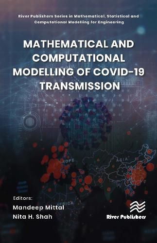 Cover image for Mathematical and Computational Modelling of Covid-19 Transmission