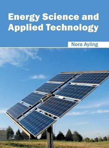 Cover image for Energy Science and Applied Technology