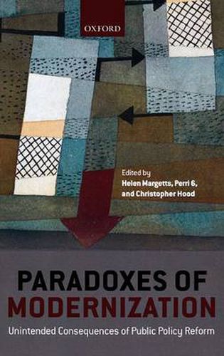 Cover image for Paradoxes of Modernization: Unintended Consequences of Public Policy Reform