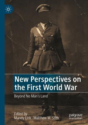 Cover image for New Perspectives on the First World War