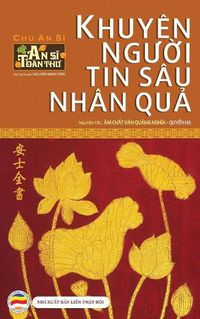 Cover image for Khuyen ng&#432;&#7901;i tin sau nhan qu&#7843; - Quy&#7875;n H&#7841;: An S&#297; Toan Th&#432; - T&#7853;p 2