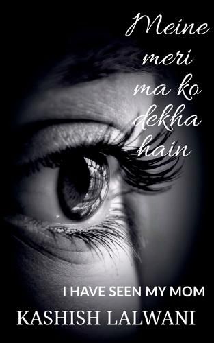Cover image for Meine meri maa ko dekha hain