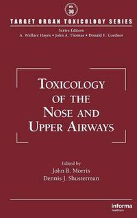 Cover image for Toxicology of the Nose and Upper Airways