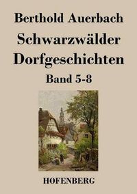 Cover image for Schwarzwalder Dorfgeschichten: Band 5-8