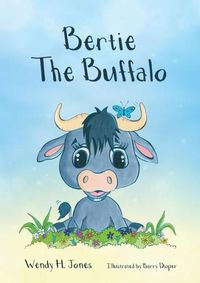 Cover image for Bertie The Buffalo