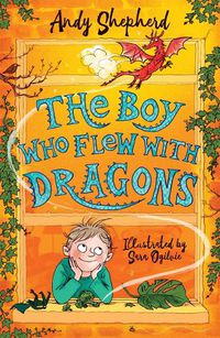 Cover image for The Boy Who Flew with Dragons (The Boy Who Grew Dragons 3)