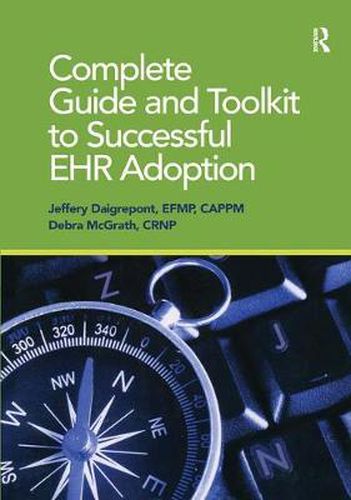 Cover image for Complete Guide and Toolkit to Successful EHR Adoption