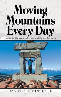 Cover image for Moving Mountains Every Day