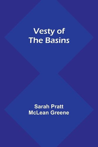 Vesty of the Basins