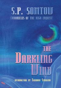 Cover image for The Darkling Wind: Chronicles of the High Inquest