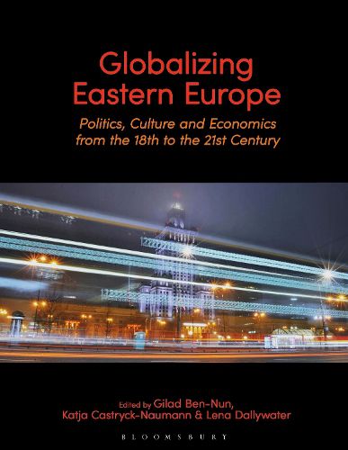 Cover image for Globalizing Eastern Europe