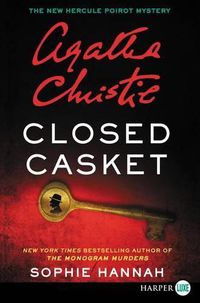 Cover image for Closed Casket: A New Hercule Poirot Mystery