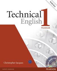 Cover image for TECHNICAL ENGLISH 1 ELEMENTARY WORKBOOK+KEY/CD PACK 589652: Industrial Ecology