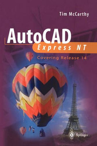 Cover image for AutoCAD Express NT: Covering Release 14