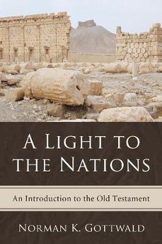 Cover image for A Light to the Nations: An Introduction to the Old Testament