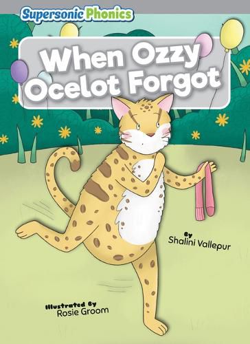 Cover image for When Ozzy Ocelot Forgot