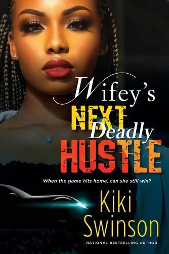 Cover image for Wifey's Next Deadly Hustle