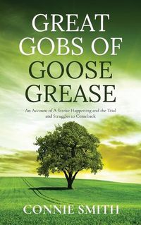 Cover image for Great Gobs of Goose Grease