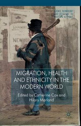 Cover image for Migration, Health and Ethnicity in the Modern World