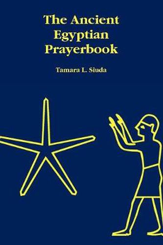 Cover image for The Ancient Egyptian Prayerbook