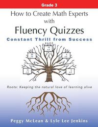 Cover image for How to Create Math Experts with Fluency Quizzes Grade 3