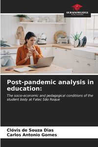 Cover image for Post-pandemic analysis in education