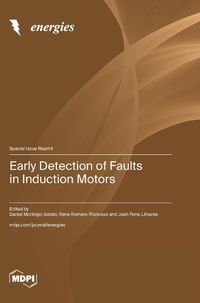 Cover image for Early Detection of Faults in Induction Motors