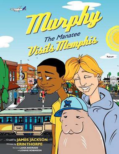 Cover image for Murphy the Manatee Visits Memphis