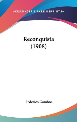 Cover image for Reconquista (1908)