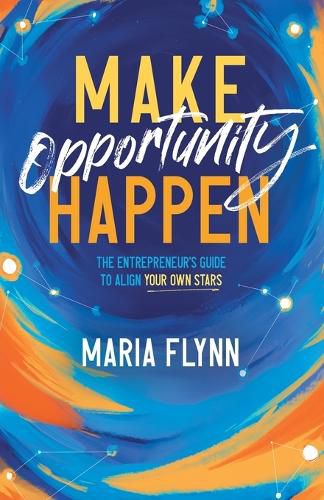 Cover image for Make Opportunity Happen