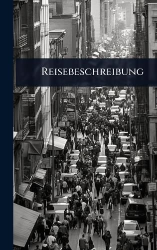 Cover image for Reisebeschreibung