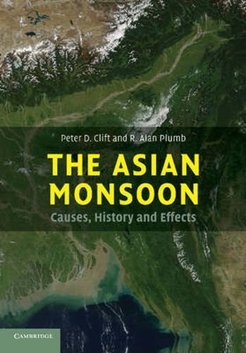 Cover image for The Asian Monsoon: Causes, History and Effects