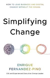 Cover image for Simplifying Change