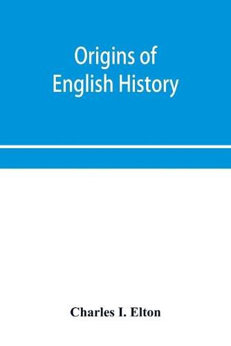 Cover image for Origins of English history