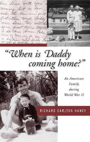 Cover image for When Is Daddy Coming Home?