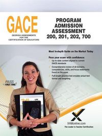 Cover image for Gace Program Admission Assessment 200, 201, 202, 700